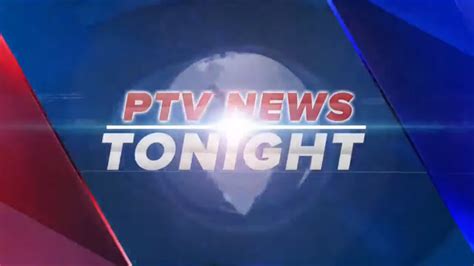 ptv 4 live today|PTV News Tonight .
